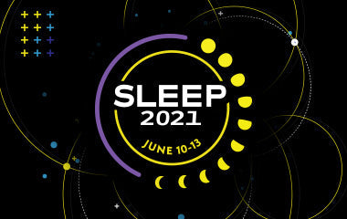 SLEEP 2021 Conferencia muestra los últimos avances en el sueño y la ciencia circadiana